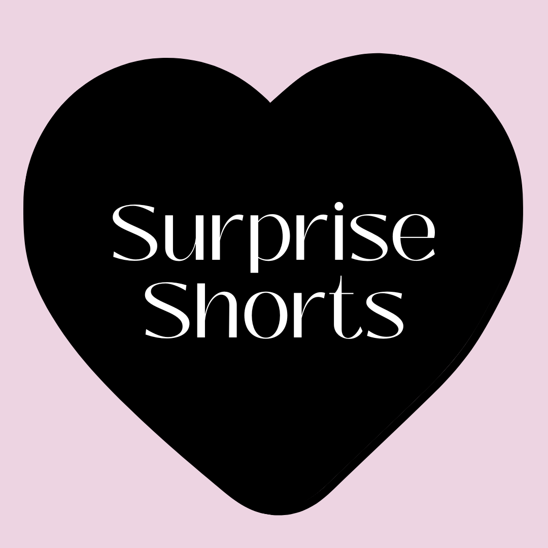 Surprise Shorts 2 for £20